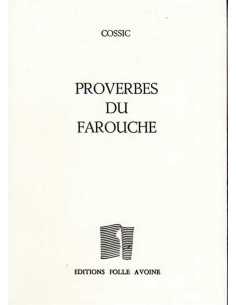 Proverbes du farouche De Yves Cossic | 9782868102577 |