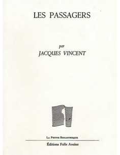 Les passagers De Jacques Vincent | 9782868102591 |