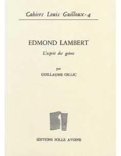 Edmond Lambert l'esprit des grèves De Guillaume Oillic | 9782868102539 |