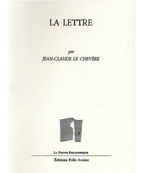 La lettre De Jean-Claude Le Chevère | 9782868102546 |