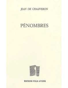 Pénombres De Jean de Chauveron | 9782868102409 |