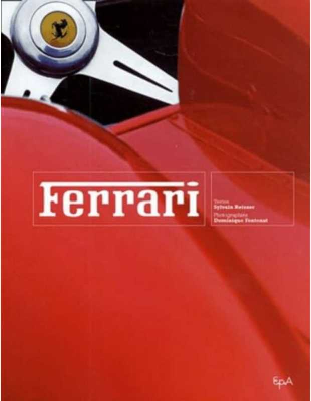 Ferrari De Sylvain Reisser | 9782851205780 |