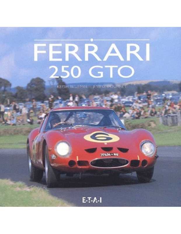 Ferrari 250 Gto De Keith Bluemel, Jess-G Pourret (Français) | 9782726884102 |