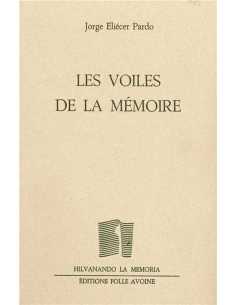 Les voiles de la mémoire De Jorge Eliécer Pardo | 9782868102287 |