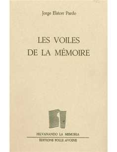 Les voiles de la mémoire De Jorge Eliécer Pardo | 9782868102287 | 2