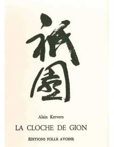 La cloche de Gion De Alain Kervern | 9782868102249 |