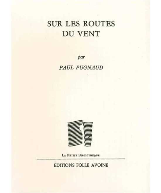 Sur les routes du vent De Paul Pugnaud | 9782868102256 |