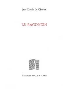 Le ragondin De Jean-Claude Le Chevère | 9782868102102 |