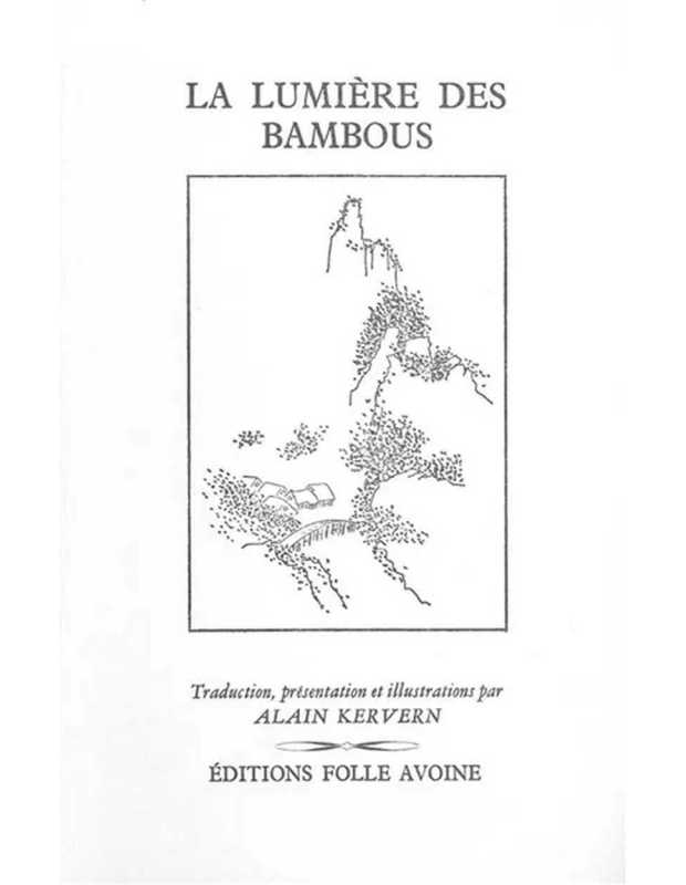 La lumière des bambous - 60 haïkaï De Bashô | 9782868100269 |