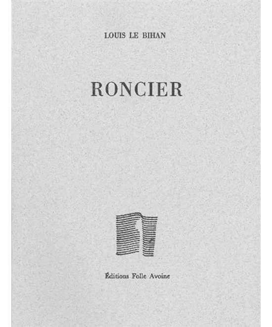 Roncier De Louis Le Bihan | 9782868101938 |