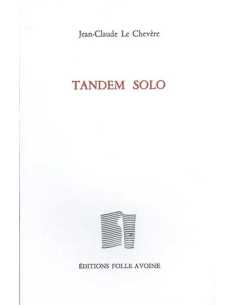 Tandem solo De Jean-Claude Le Chevère | 9782868102003 |