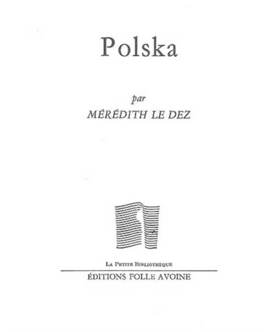 Polska De Mérédith Le Dez | 9782868101990 |