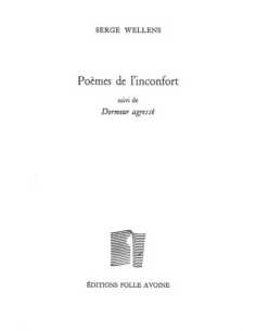 Poèmes de l'inconfort De Serge Wellens | 9782868101945 |