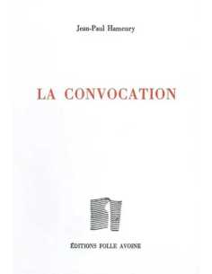 La convocation De Jean-Paul Hameury | 9782868101983 |