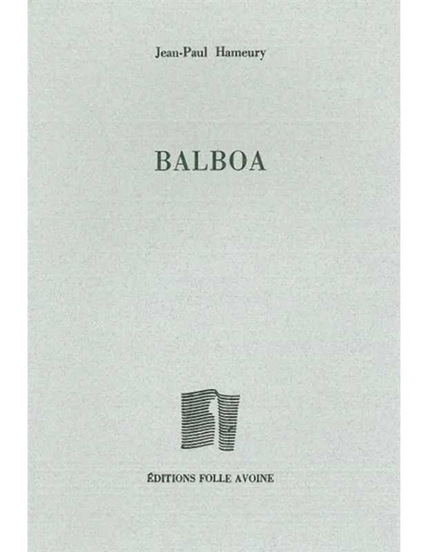 Balboa De Jean-Paul Hameury | 9782868101921 |