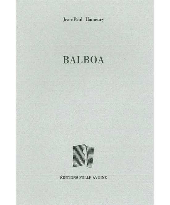Balboa De Jean-Paul Hameury | 9782868101921 |