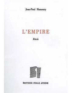 L'empire De Jean-Paul Hameury | 9782868101839 |