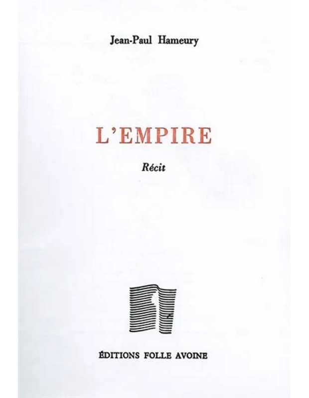 L'empire De Jean-Paul Hameury | 9782868101839 |