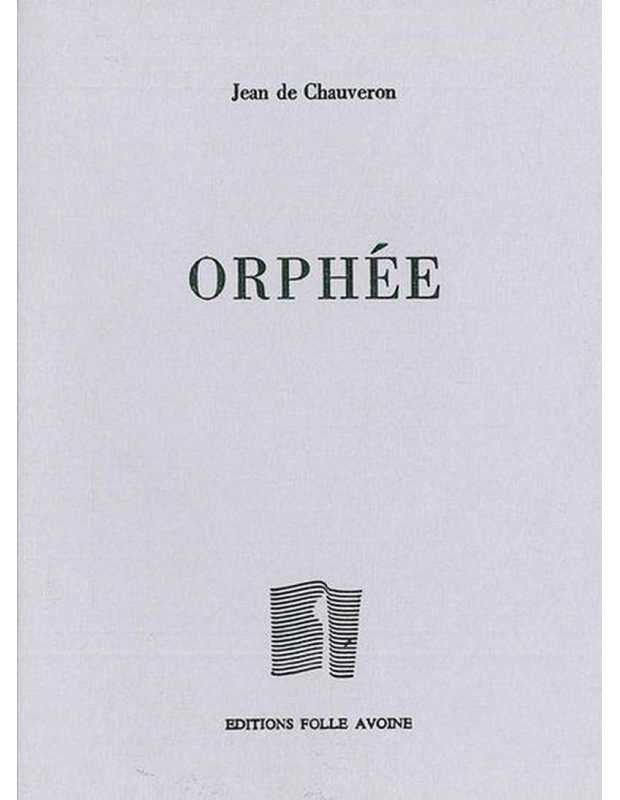 Orphée De Jean de Chauveron | 9782868101624 |