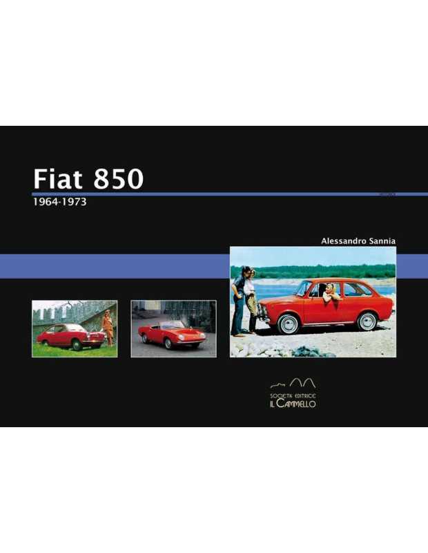 Fiat 850 (1964-1973) De Alessandro Sannia | 9788896796344 |