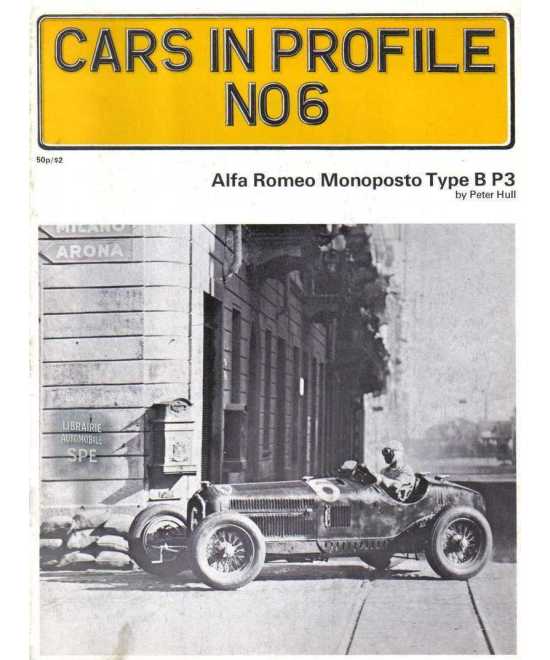 Alfa Romeo Monoposto Type B P3 - Cars in Profile No.6 | Cars Profile 6 |