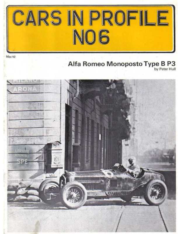 Alfa Romeo Monoposto Type B P3 - Cars in Profile No.6 | Cars Profile 6 |