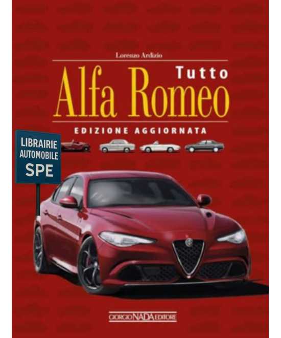 Tutto Alfa Romeo De Lorenzo Ardizio | 9788879117050 |