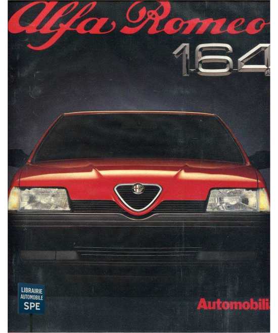 Alfa Roméo 164 De Bruno Alfieri | 9788885058828 |