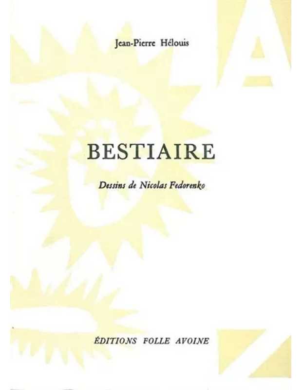 Bestiaire De Jean-Pierre Hélouis | 9782868101495 |
