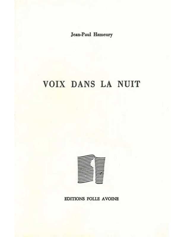 Voix dans la nuit De Jean-Paul Hameury | 9782868101426 |