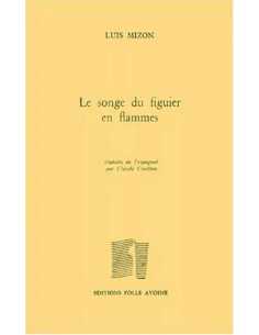 El sueno de la higuera en llamas De Luis Mizon | 9782868101334 |