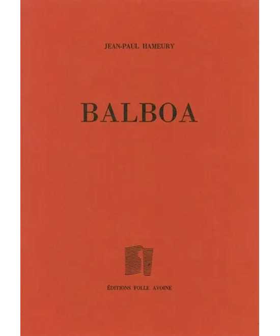 Balboa De Jean-Paul Hameury | 9782868101266 |
