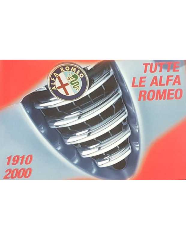 All The Alfa Romeo 1910-2000 | 9788872123362 |