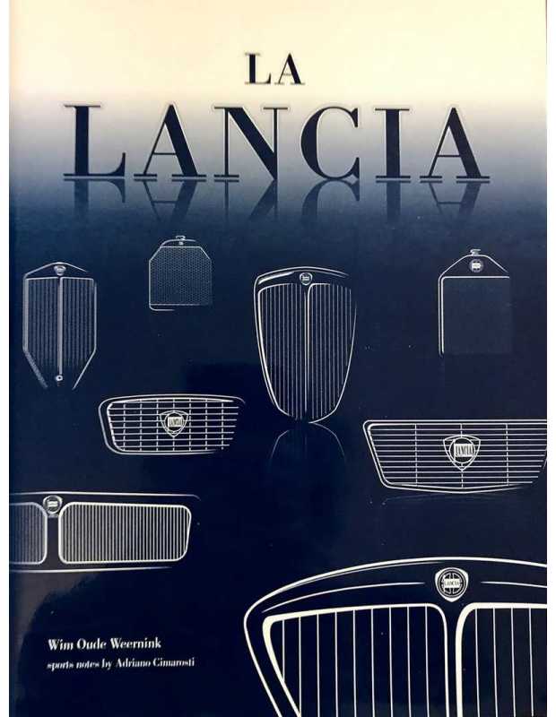La Lancia Wim Oude Weernink | 9789080649620 |