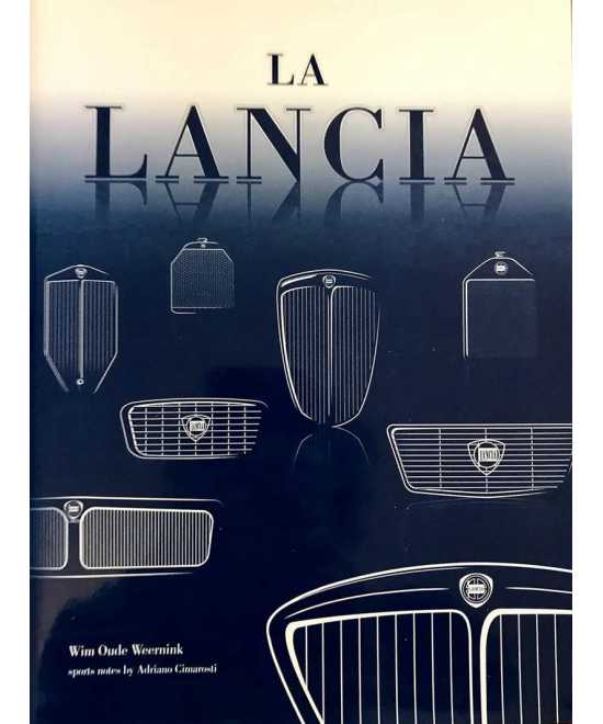 La Lancia Wim Oude Weernink | 9789080649620 |