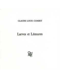 LARVES ET LÉMURES De Claude Louis-Combet | 9782868101204 |