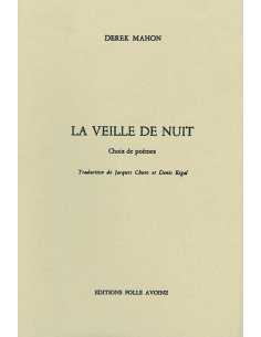 LA VEILLE DE NUIT De Derek Mahon | 9782868101082 |