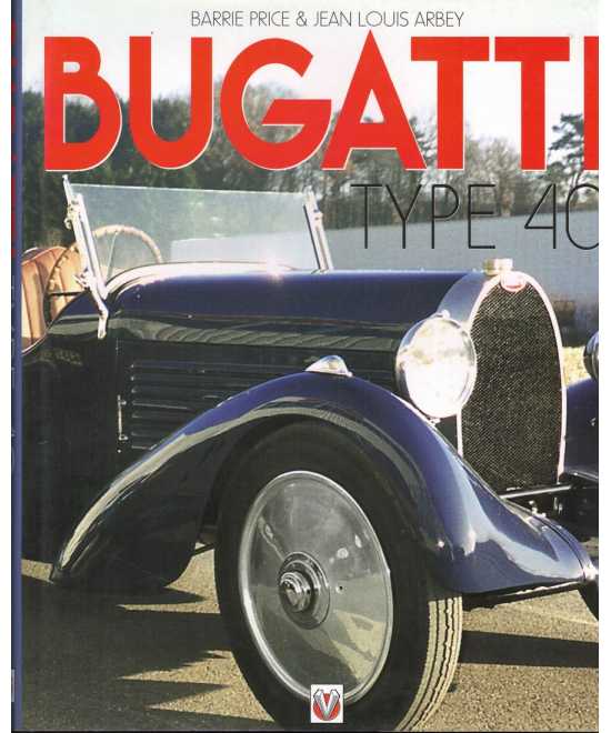 Bugatti Type 40 De Barrie Price | 9781901295528 |