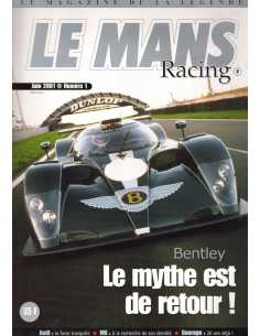 Le Mans Racing N°1 - Bentley | Mans Racing N°1 |