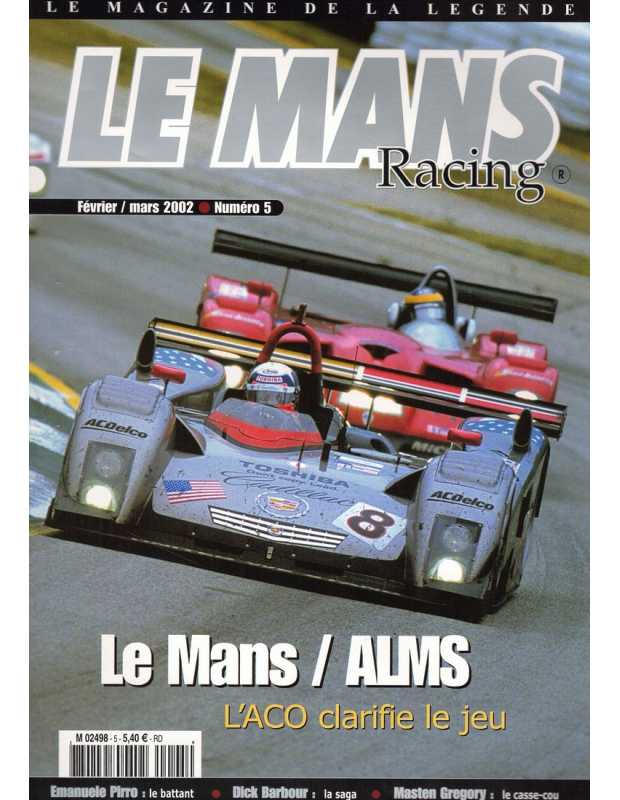 Le Mans Racing N°5 - Le Mans / ALMS | Mans Racing N°5 |