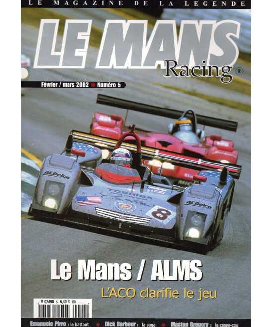 Le Mans Racing N°5 - Le Mans / ALMS | Mans Racing N°5 |