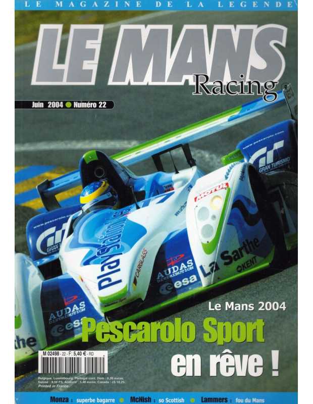 Le Mans Racing N°22 - Pescarolo Sport | Mans Racing N°22 |