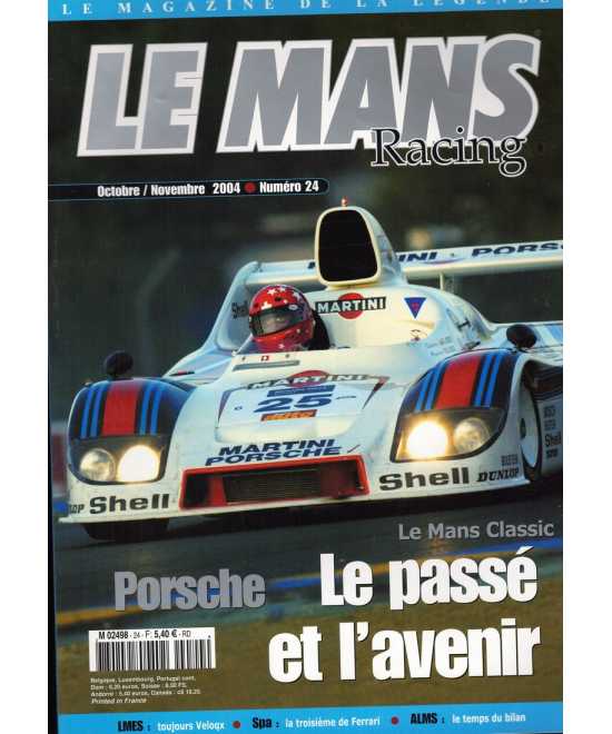 Le Mans Racing N°24 - Porsche, le Mans Classic | Mans Racing N°24 |