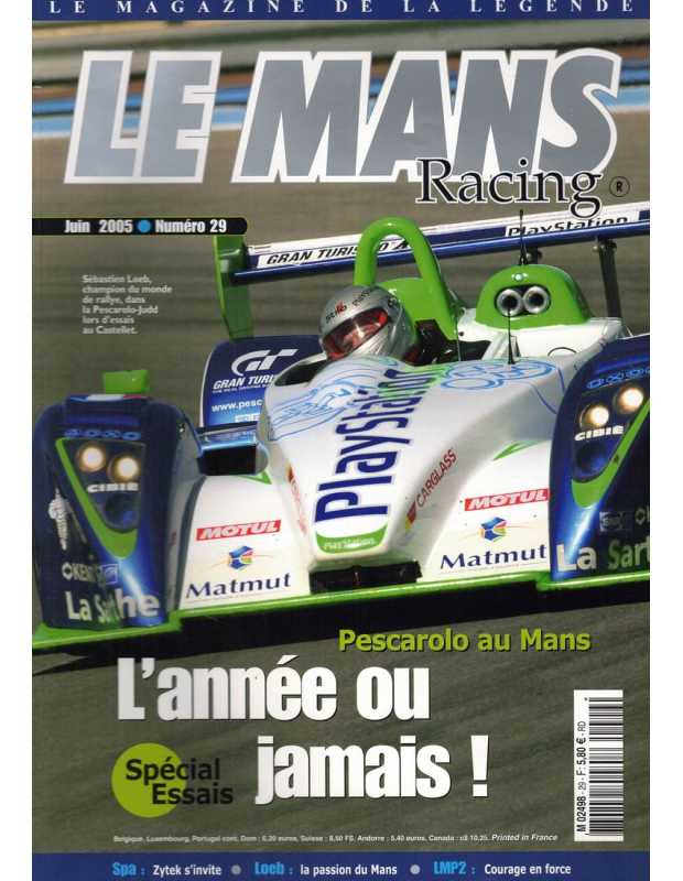 Le Mans Racing N°29 - Pescarolo, L'année ou jamais ! | Mans Racing N°29 |