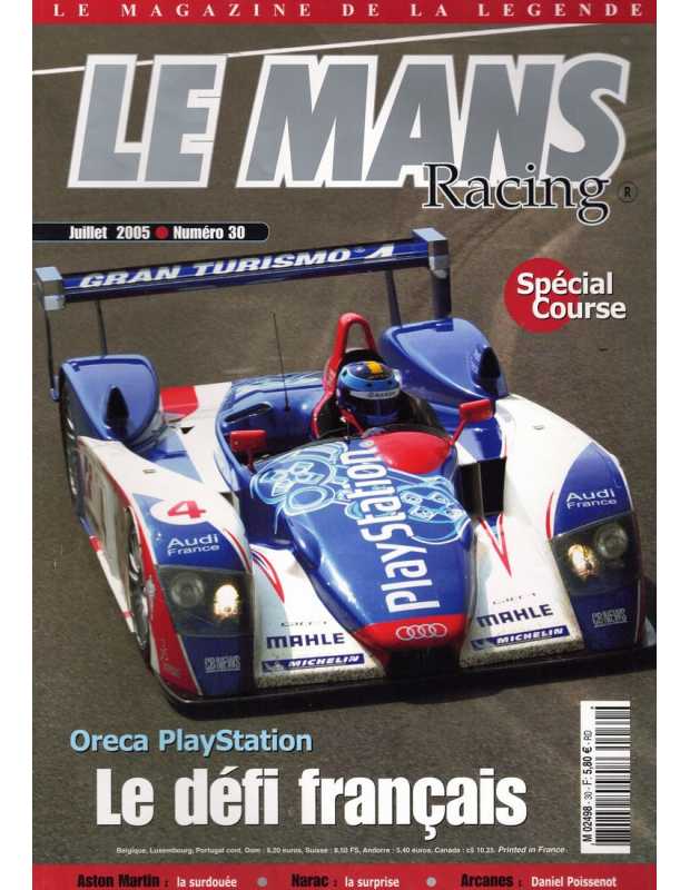 Le Mans Racing N°30 - ORECA, Le défi Français | Mans Racing N°30 |