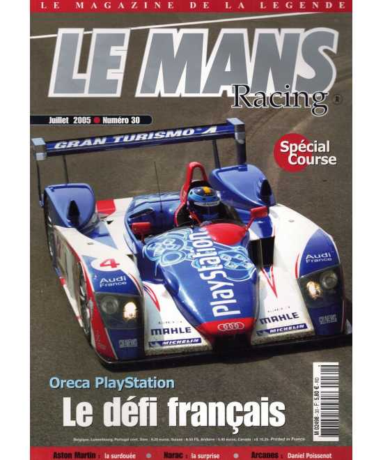 Le Mans Racing N°30 - ORECA, Le défi Français | Mans Racing N°30 |