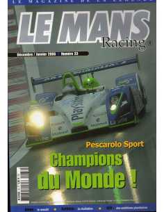 Le Mans Racing N°33 - Pescarolo, Champion du Monde ! | Mans Racing N°33 |