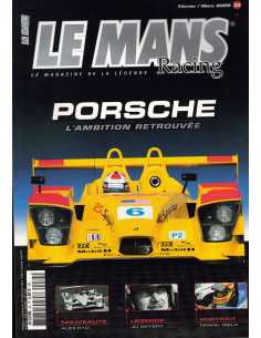 Le Mans Racing N°34 - Porsche, l'ambition retrouvée | Mans Racing N°34 |