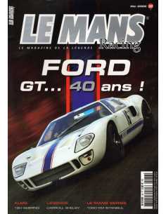 Le Mans Racing N°36 - FORD GT...40 ans ! | Mans Racing N°36 |