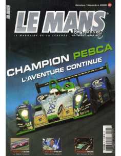 Le Mans Racing N°40 - Pescarolo, Champion - L'aventure continue | Mans Racing N°40 |